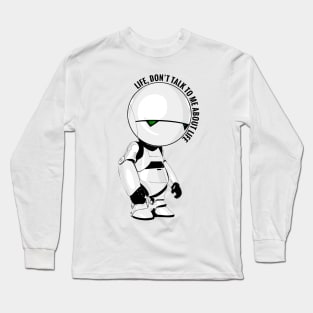 Marvin - Life Quote (black text) Long Sleeve T-Shirt